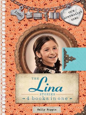 cover image of Our Australian Girl: The Lina Stories